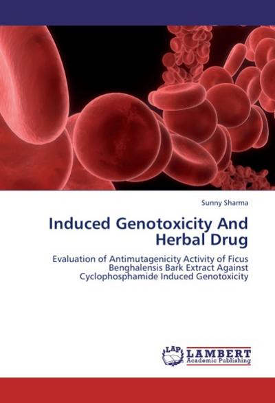 Induced Genotoxicity And Herbal Drug