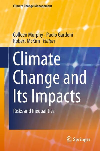 Climate Change and Its Impacts