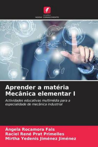 Aprender a matéria Mecânica elementar I