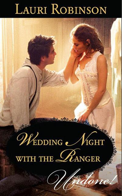 Wedding Night With The Ranger