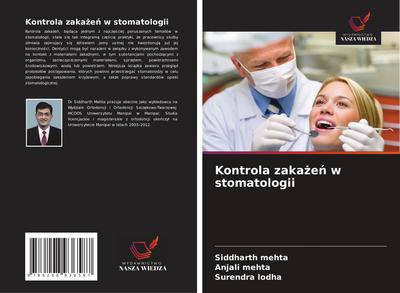 Kontrola zaka¿e¿ w stomatologii