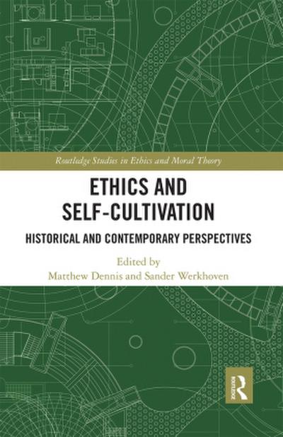 Ethics and Self-Cultivation