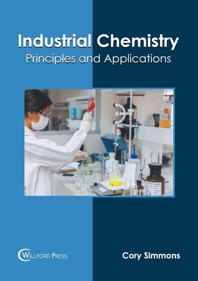 Industrial Chemistry: Principles and Applications