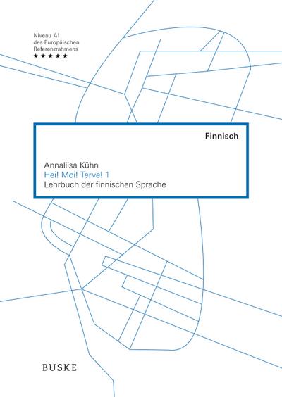 Hei! Moi! Terve! 1 Lehrbuch der finnischen Sprache