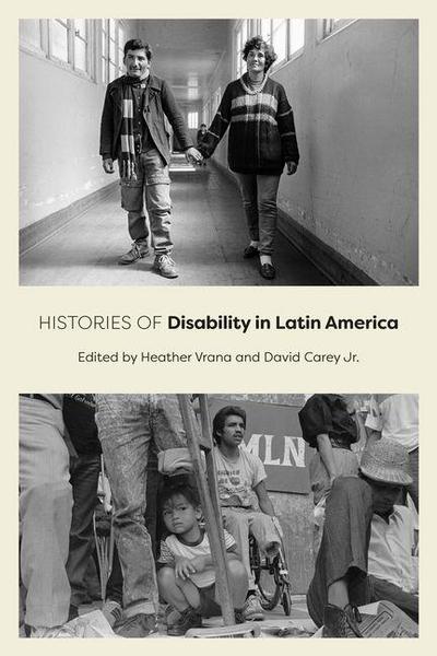 Histories of Disability in Latin America