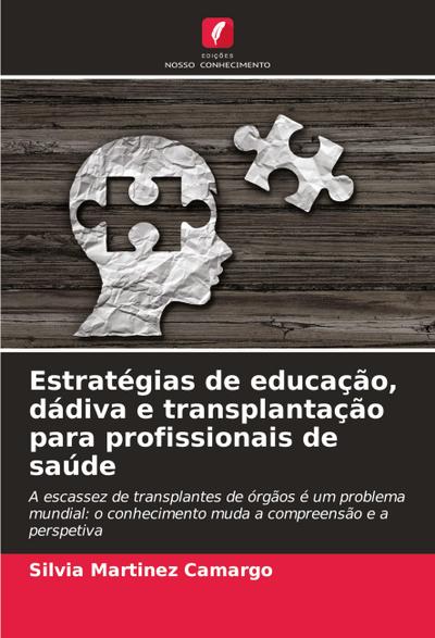 Estratégias de educação, dádiva e transplantação para profissionais de saúde