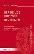 Der Heilige Horizont des Herzens