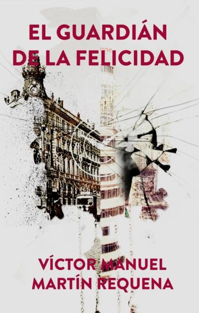 El Guardian de la Felicidad