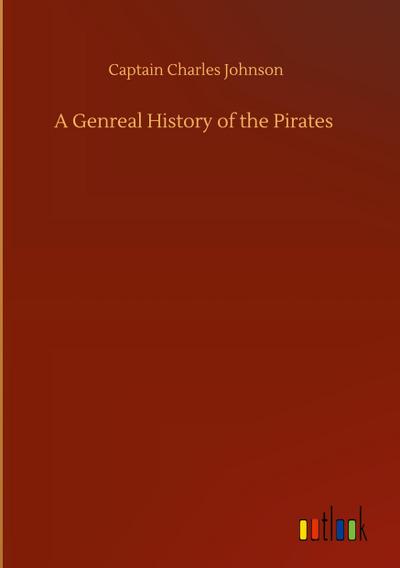 A Genreal History of the Pirates