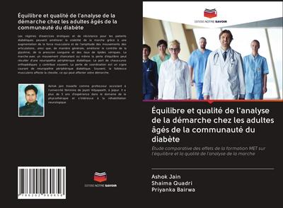Équilibre et qualité de l’analyse de la démarche chez les adultes âgés de la communauté du diabète