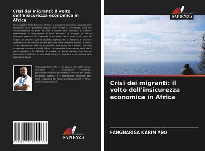 Crisi dei migranti: il volto dell’insicurezza economica in Africa
