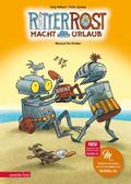 Ritter Rost macht Urlaub