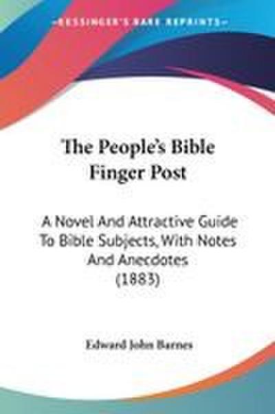 The People’s Bible Finger Post
