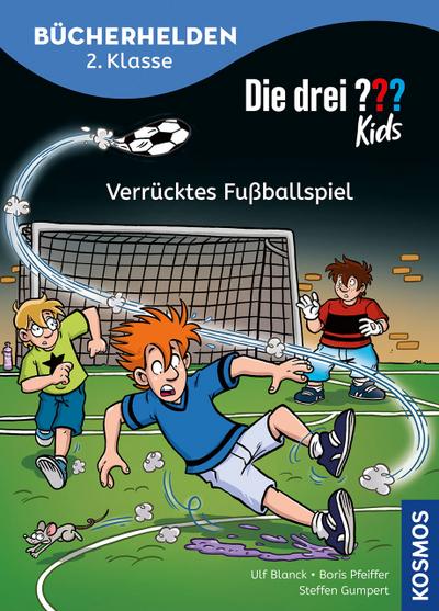 Die drei ??? Kids - Verrücktes Fußballspiel