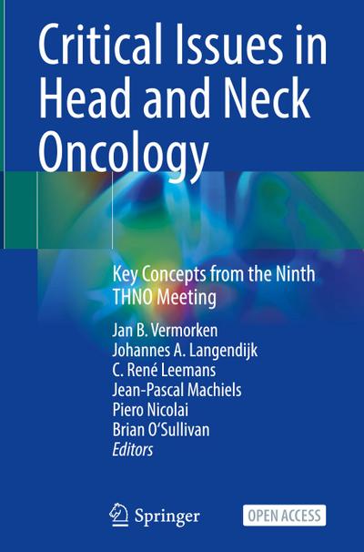 Critical Issues in Head and Neck Oncology