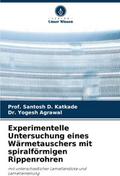 Experimentelle Untersuchung eines Wärmetauschers mit spiralförmigen Rippenrohren
