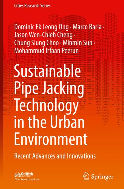 Sustainable Pipe Jacking Technology in the Urban Environment