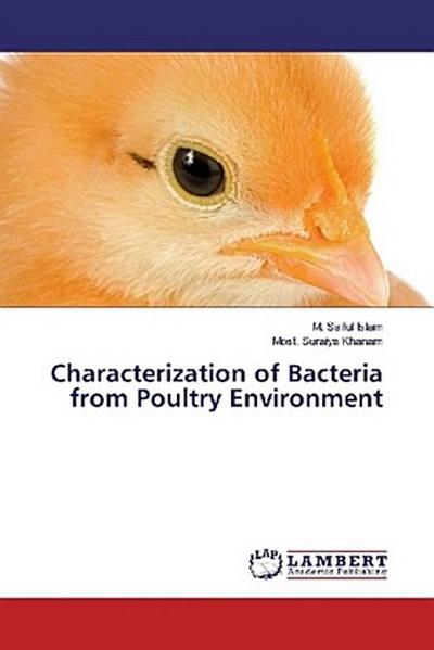 Characterization of Bacteria from Poultry Environment