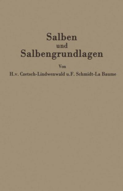Salben und Salbengrundlagen