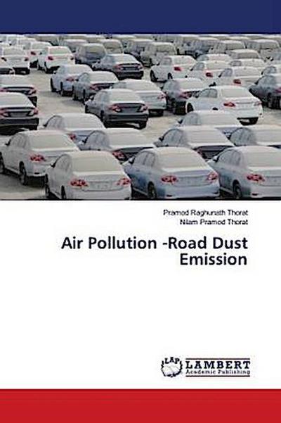 Air Pollution -Road Dust Emission
