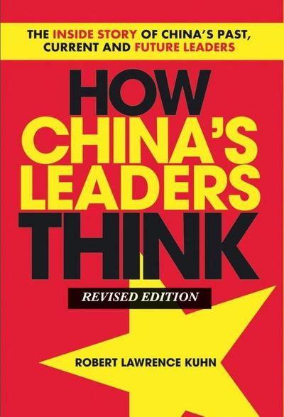 How China’s Leaders Think