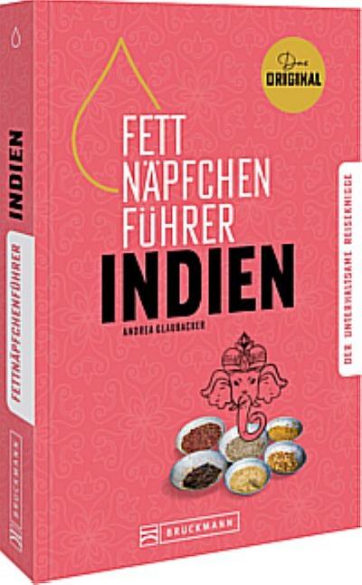 Fettnäpfchenführer Indien