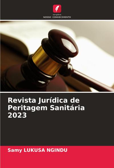 Revista Jurídica de Peritagem Sanitária 2023