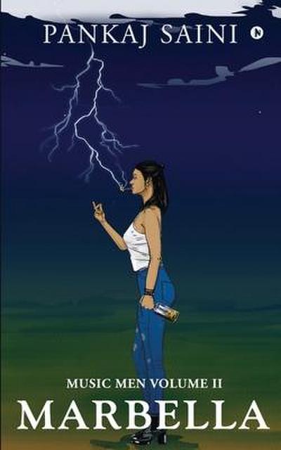 Marbella: Music Men Volume II