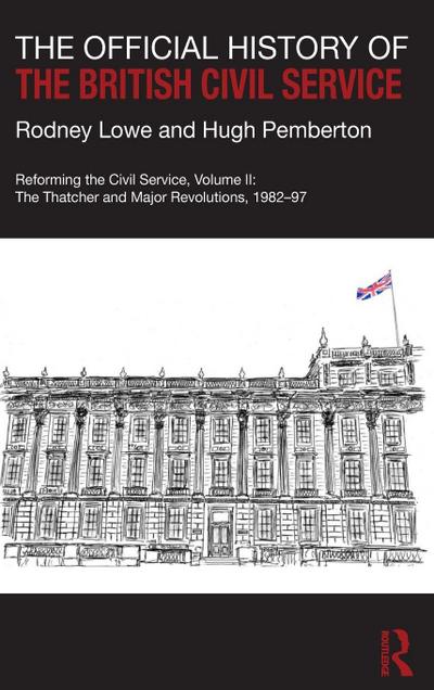 The Official History of the British Civil Service