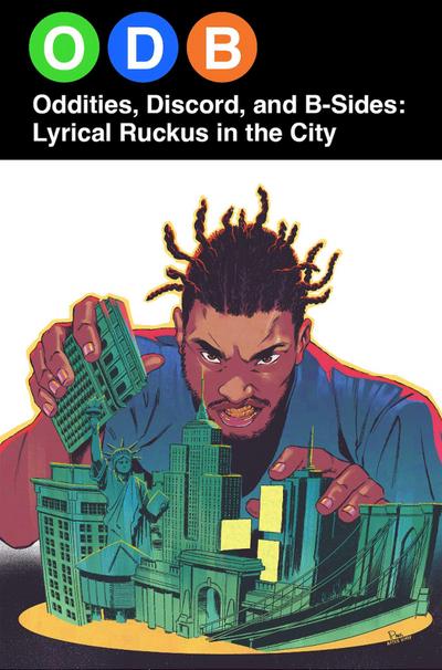 Odb: Oddities, Discord & B-Sides--Lyrical Ruckus in the City