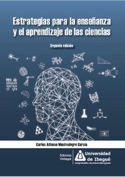 Estrategias para la enseñanza y el aprendizaje de las ciencias