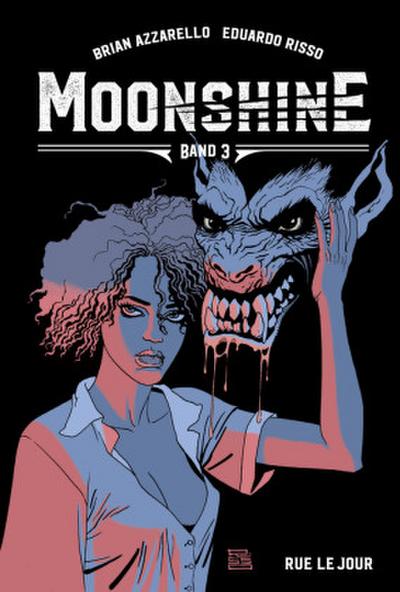 Moonshine. Bd.3