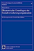 Ökonomische Grundlagen der Sozialversicherungsorganisation