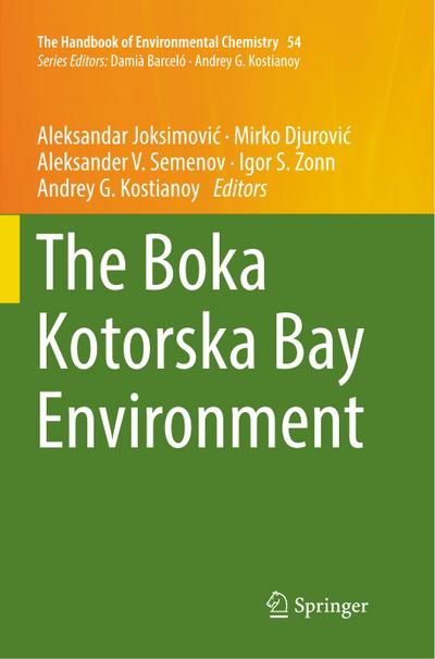 The Boka Kotorska Bay Environment