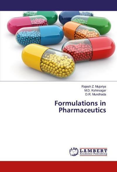 Formulations in Pharmaceutics