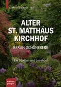 Alter St. Matthäus Kirchhof Berlin-Schöneberg