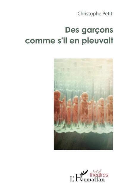 Des garçons comme s’il en pleuvait