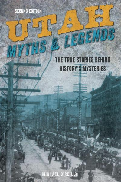 Utah Myths and Legends