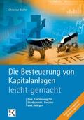 Die Besteuerung von Kapitalanlagen - leicht gemach