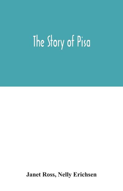 The story of Pisa