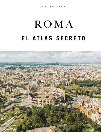 Roma - El Atlas Secreto