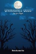 Unimagined Odds
