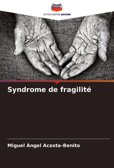 Syndrome de fragilité