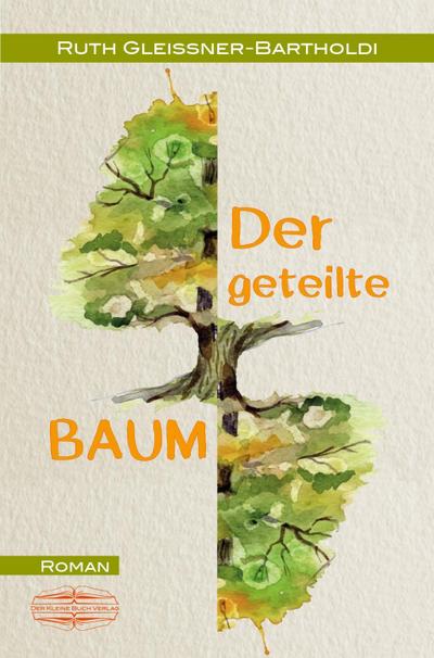 Der geteilte Baum