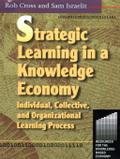 Strategic Learning in a Knowledge Economy