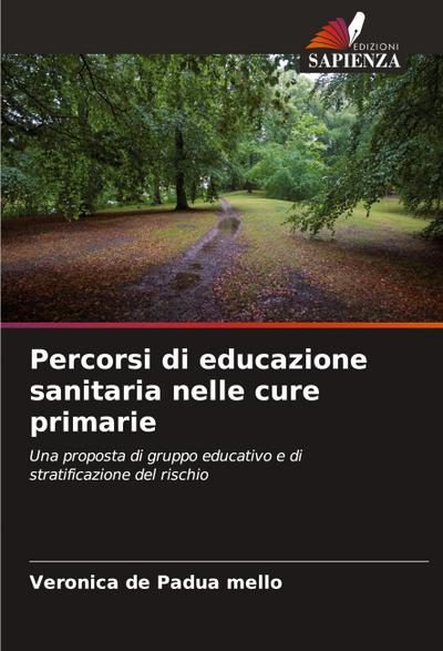 Percorsi di educazione sanitaria nelle cure primarie