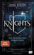 Knights - Ein gefährliches Vermächtnis