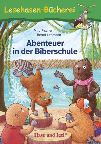 Abenteuer in der Biberschule 