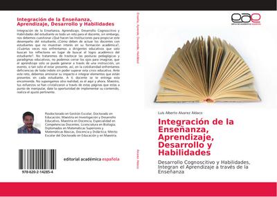 Integración de la Enseñanza, Aprendizaje, Desarrollo y Habilidades