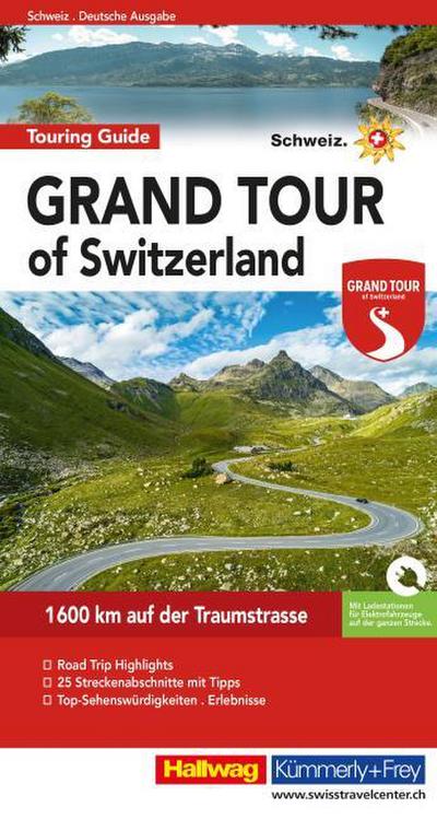 Grand Tour of Switzerland Touring Guide, deutsche Ausgabe